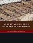 Understanding Soils in Urban Environm...