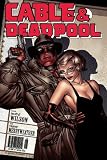 Cable & Deadpool - Volume 3: The Human Race (v. 3)