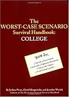 Worst-Case Scenario Survival Handbook: College