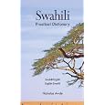 Swahili-English, English-Swahili Practical Dictionary (Hippocrene Practical Dictionary)