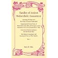 Families of ancient Wethersfield, Connecticut: Consisting of volume II of the history of ancient Wethersfield,... by Henry Reed Stiles