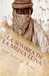La Sombra de la Media Luna ( �de verd...