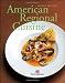 American Regional Cuisine by The Art Institutes
