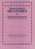 120 Studies for Right Hand Development (Classical Guitar Study Series)