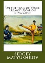 Click to Download Free Kindle Book -> The teaching of Bruce Lee:modification Wing Chun