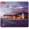 Milchbar: Seaside Season 2 (Deluxe Hardcover Package)