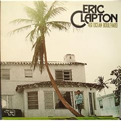 461 Ocean Boulevard by Eric Clapton