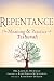 Repentance: The Meaning and Practice of Teshuvah