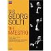Georg Solti: The Maestro
