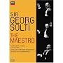 Georg Solti: The Maestro