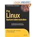 Pro Linux System Administration (Expert's Voice in Open Source)