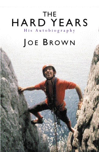 The Hard Years: His Autobiography