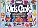 Kids Cook!: Fabulous Food for the Whole Family (Williamson Kids Can! Series)