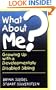 What About Me? Growing Up with a Developmentally Disabled Sibling