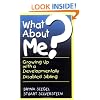 What About Me? Growing Up with a Developmentally Disabled Sibling