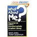 What About Me? Growing Up with a Developmentally Disabled Sibling