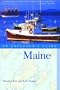 Maine: An Explorer's Guide, Eleventh Edition