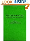The Operational Art: Developments in the Theories of War