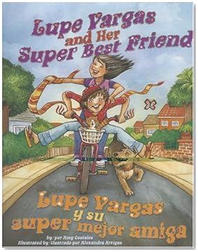 Lupe Vargas and her Super Best Friend