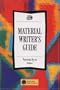Material Writer's Guide