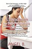 A Handbook for Self-Publishing
