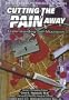 Cutting the Pain Away (Psy) (Encyclopedia of Psychological Disorders)