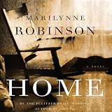 Home: A Novel (Unabridged)