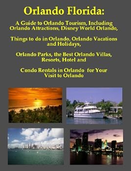 orlando florida: a guide to orlando tourism. including orlando attractions. disney world orlando. things to do in orlando. orlando vacations and holidays. ... rentals in orland for your visit to orlando. - joy louise adams