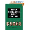Black Chicago's First Century: Volume 1, 1833-1900