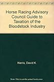 HAC guide to taxation of the bloodstock industry