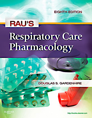 Rau's Respiratory Care Pharmacology (Gardenhire, Rau's Respiratory Care Pharmacology)