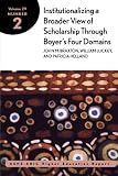 Institutionalizing a Broader View of Scholarship Through Boyer's Four Domains, Volume 29, Number 2