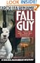 Fall Guy: A Rachel Alexander Mystery (Rachel Alexander & Dash Mysteries)
