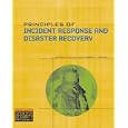 Principles of Incident Response and Disaster Recovery