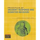 Click here to buy Principles of Incident Response and Disaster Recovery by Michael E. Whitman.