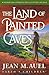 The Land of Painted Caves: A Novel (Earth's Children)