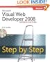 Microsoft� Visual Web Developer(TM) 2008 Express Edition Step by Step (Step by Step (Microsoft))