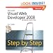 Microsoft� Visual Web Developer(TM) 2008 Express Edition Step by Step (Step by Step (Microsoft))