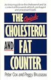The quick cholesterol and fat counter