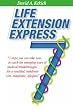 Life Extension Express: 7 Steps You Can Take Now, To Catch The Emerging Wave Of Medical Breakthroughs... For A Youthful Indefinite (Yes, Indefinite) Lifespan