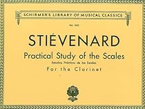 Alexandre Stievenard: Practical Study Of Scales For Clarinet. Partitions pour Clarinette