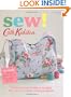 Sew!: Exclusive Cath Kidston Designs for Over 40 Simple Sewing Projects
