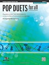 Pop Duets for All: Trombone, Baritone B.C., Bassoon, Tuba (Instrumental Ensembles for All) Pop Duets for All: Trombone, Baritone B.C., Bassoon, Tuba (Instrumental Ensembles for All)