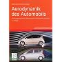 Aerodynamik des Automobils: Str�mungsmechanik, W�r&hellip von Wolf-Heinrich Hucho