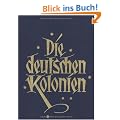 Die Deutschen Kolonien