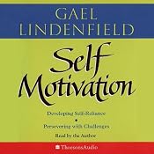 Self Motivation | [Gael Lindenfield]