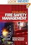 Introduction to Fire Safety Management: The handbook for students on NEBOSH and other fire safety courses