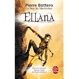 Ellana (Le Pacte des Marchombres, tome 1)par Pierre Bottero