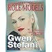 Gwen Stefani (Modern Role Models)