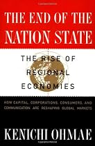 End of the Nation State: The Rise of Regional Economies